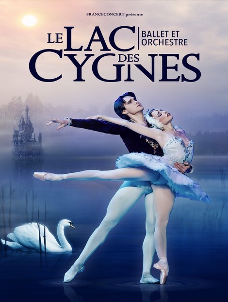 Le Lac Des Cygnes - Le Zénith De Pau